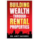 Building Wealth Through Rental Properties